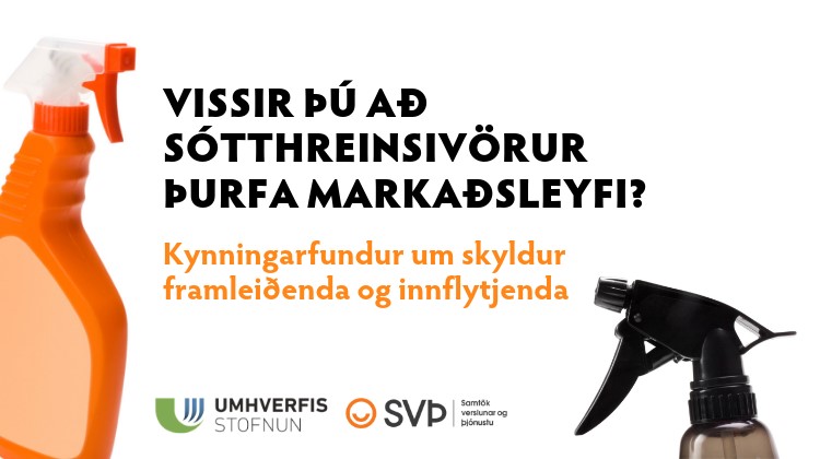 Sæfivörur: Kynningarfundur um skyldur framleiðenda og innflytjenda