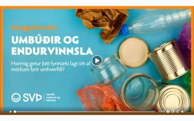 Gagnleg og fróðleg erindi um umbúðir og endurvinnslu