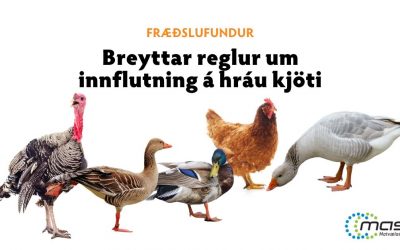 Fræðslufundur MAST: Breyttar reglur um innflutning á hráu kjöti