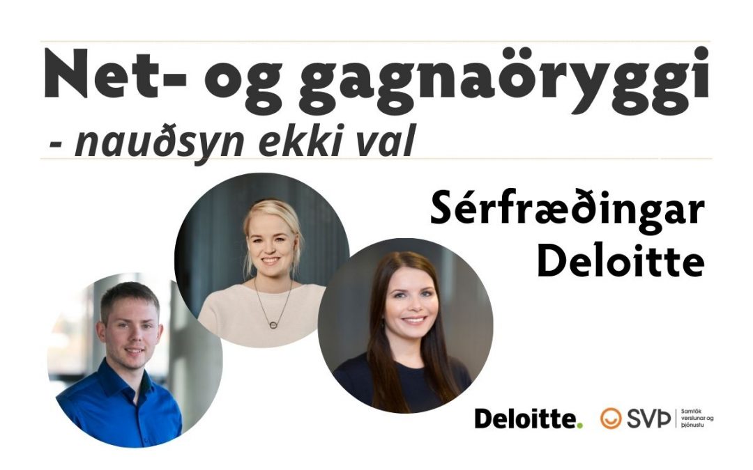Net- og gagnaöryggi – nauðsyn ekki val