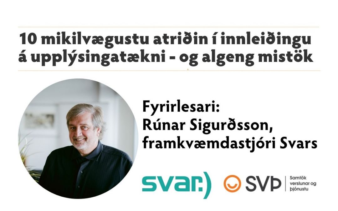 10 mikilvægustu atriðin í innleiðingu á upplýsingatækni – og algeng mistök
