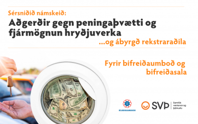 Sérsniðið námskeið: Aðgerðir gegn peningaþvætti og fjármögnun hryðjuverka fyrir bifreiðaumboð og bifreiðasala